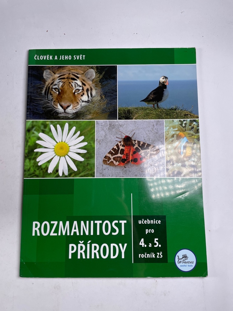 Rozmanitost přírody pro 4. a 5. ročník ZŠ - Člověk a jeho svět