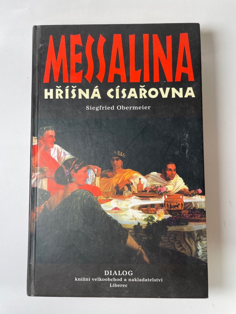 Levně Messalina hříšná císařovna