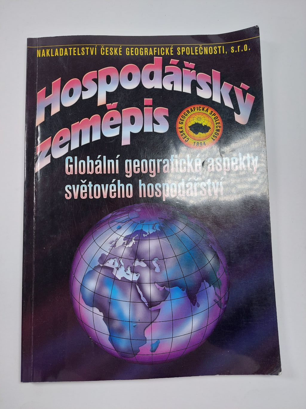 Levně Hospodářský zeměpis – Globální geografické aspekty světového hospodářství Měkká (2017)
