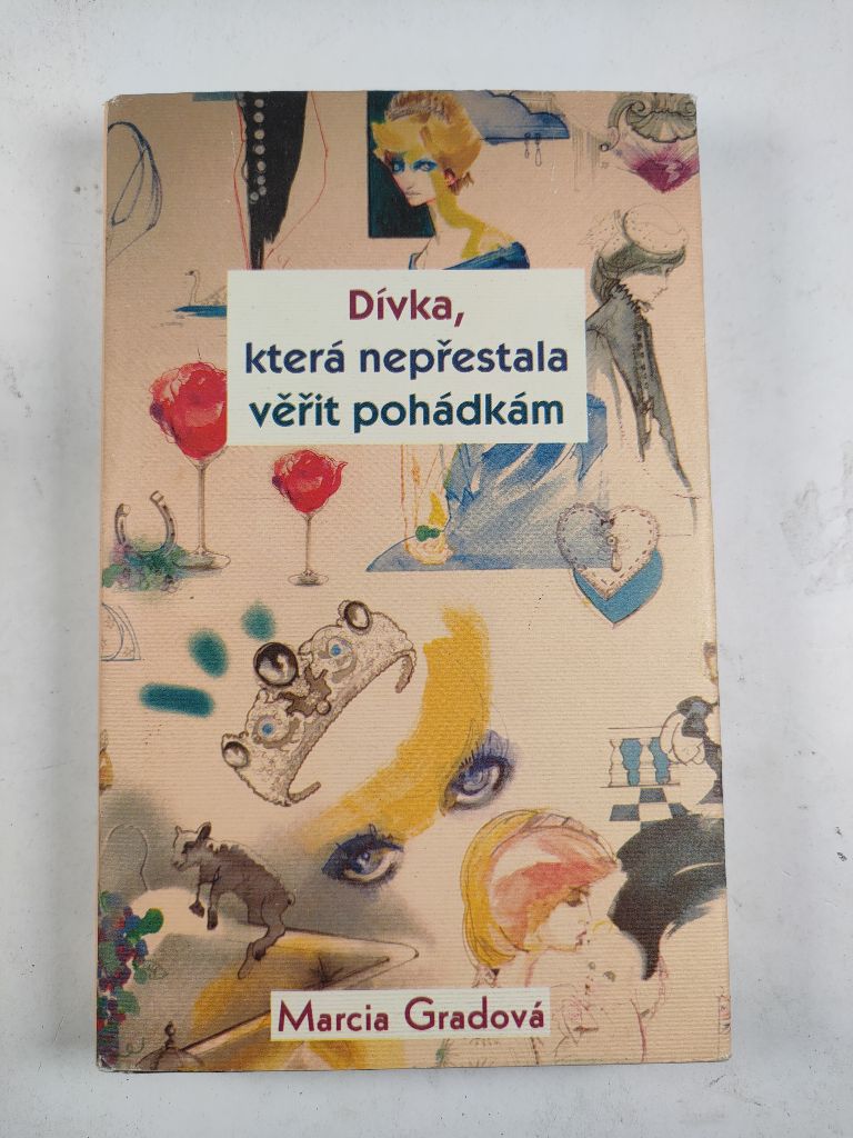 Dívka, která nepřestala věřit pohádkám