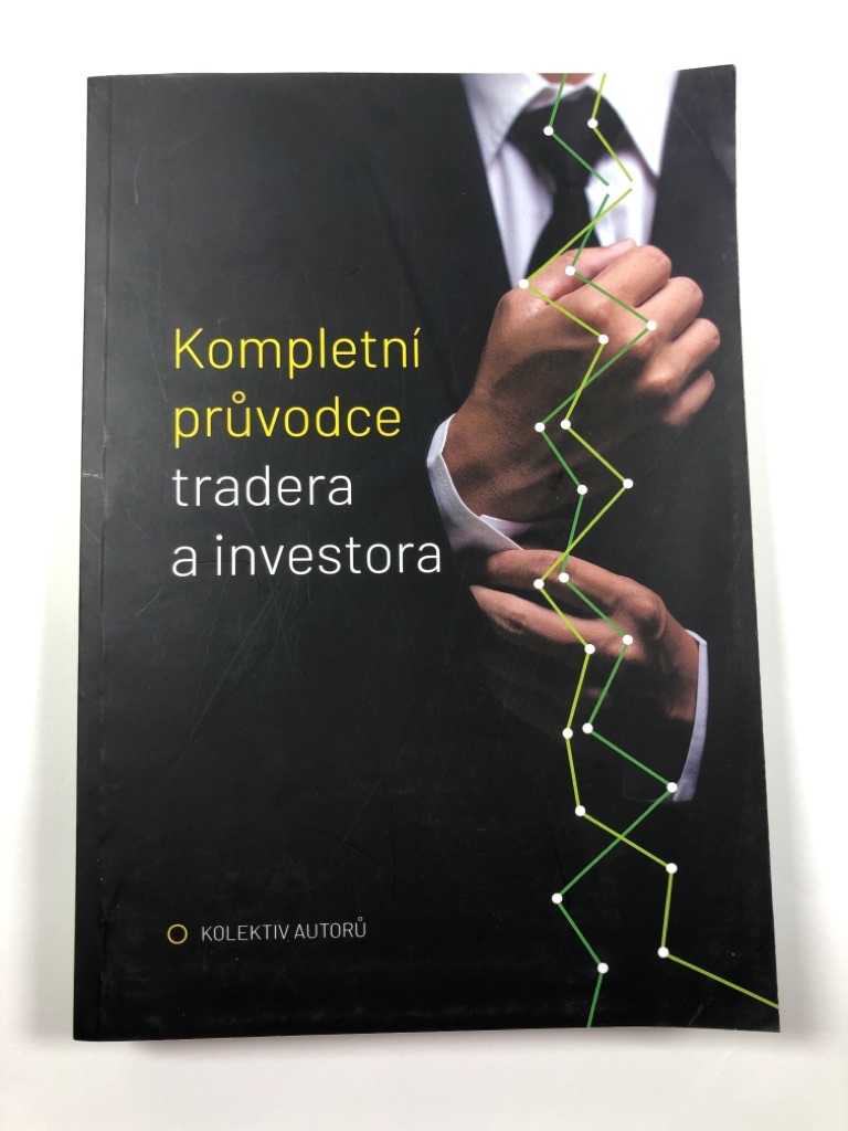 Kompletní průvodce tradera a investora