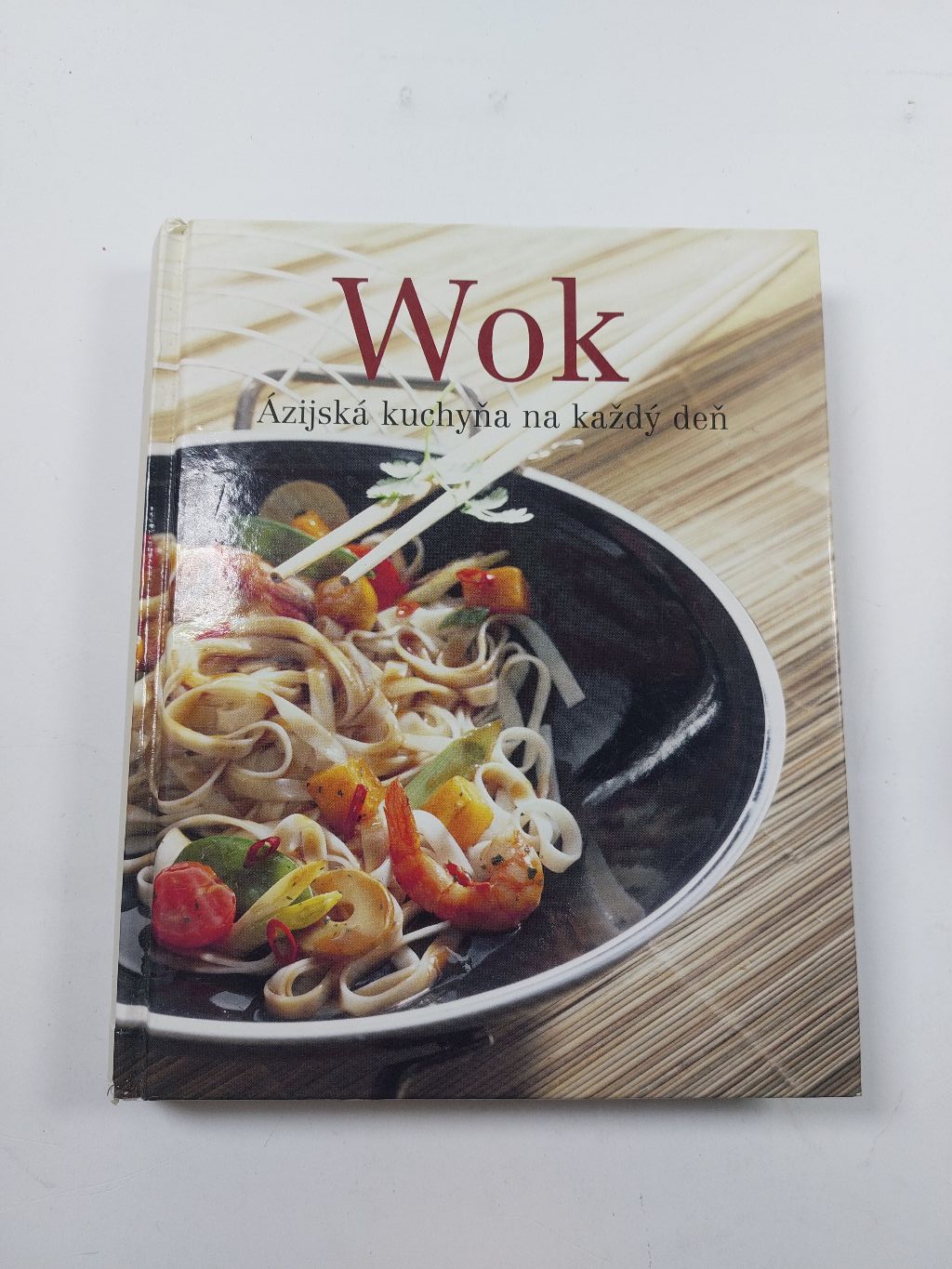 Wok - Ázijská kuchyňa na každý deň