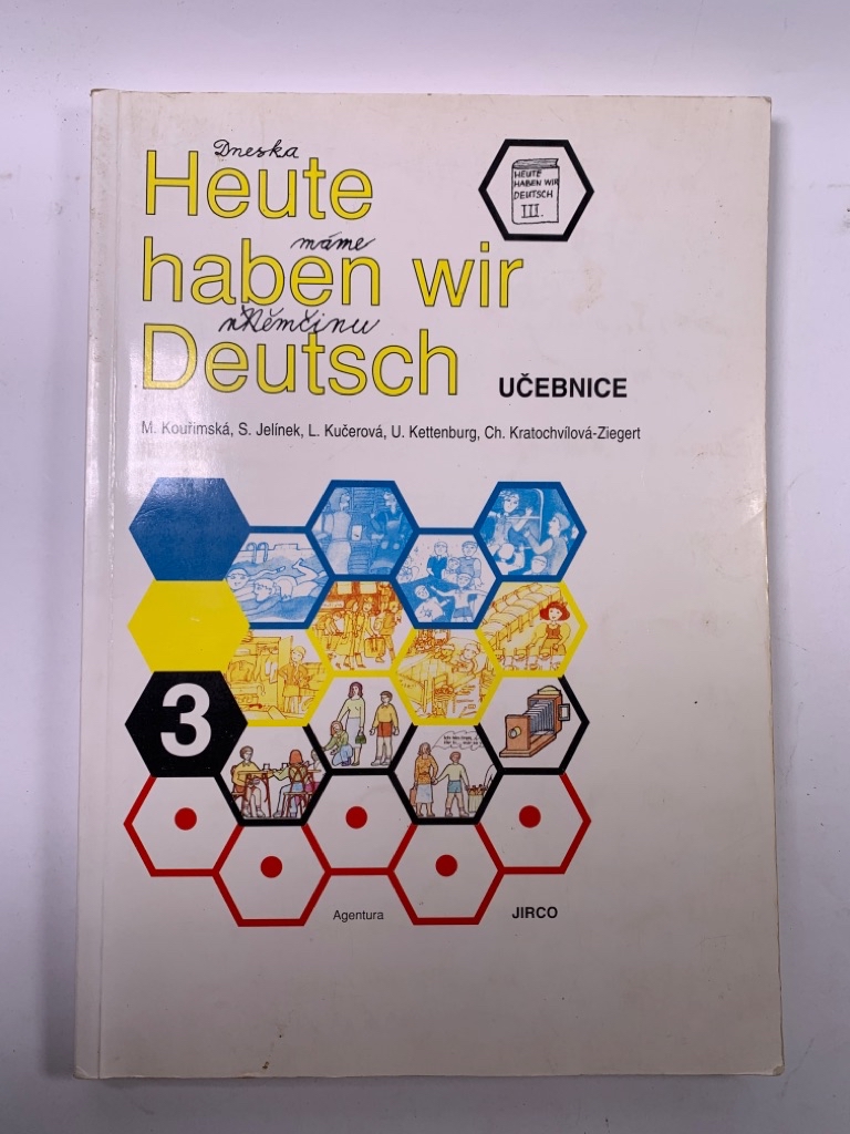Levně Heute haben wir Deutsch 3 – Učebnice Měkká (2002)