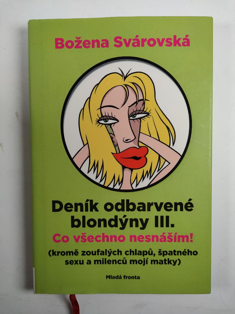 Deník odbarvené blondýny III.