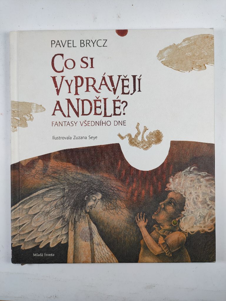 Co si vyprávějí andělé