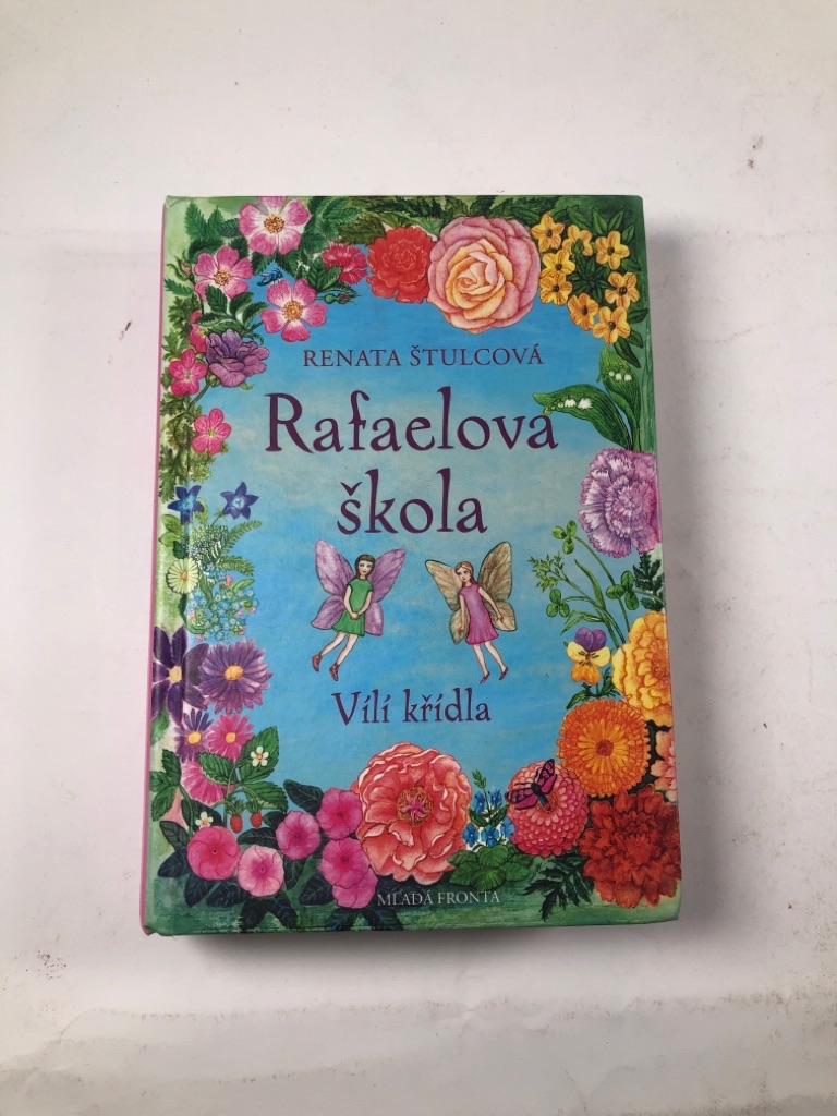 Rafaelova škola: Vílí křídla (1) Pevná (2011)