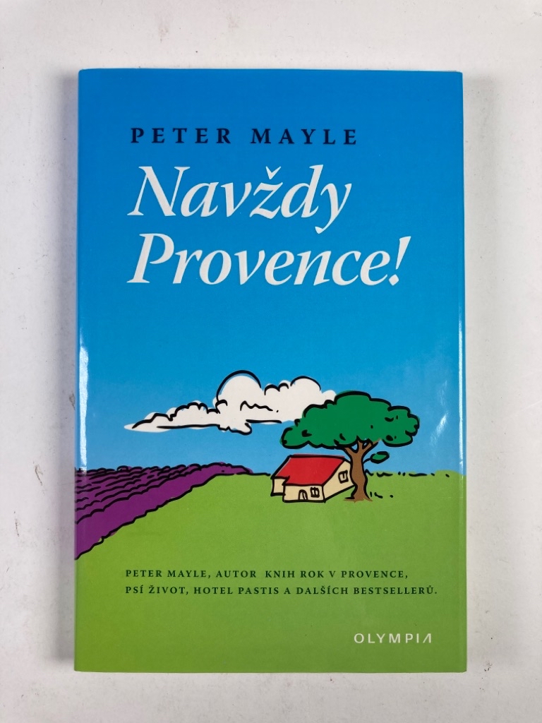 Levně Navždy Provence! Pevná (2004)