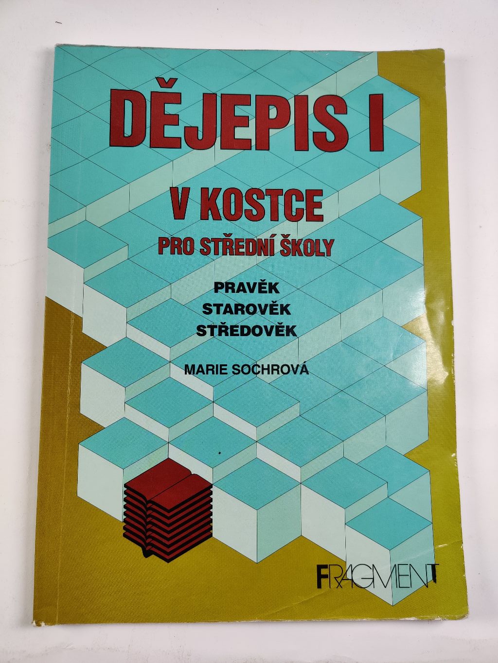 Levně Dějepis I. v kostce pro SŠ Měkká 1997