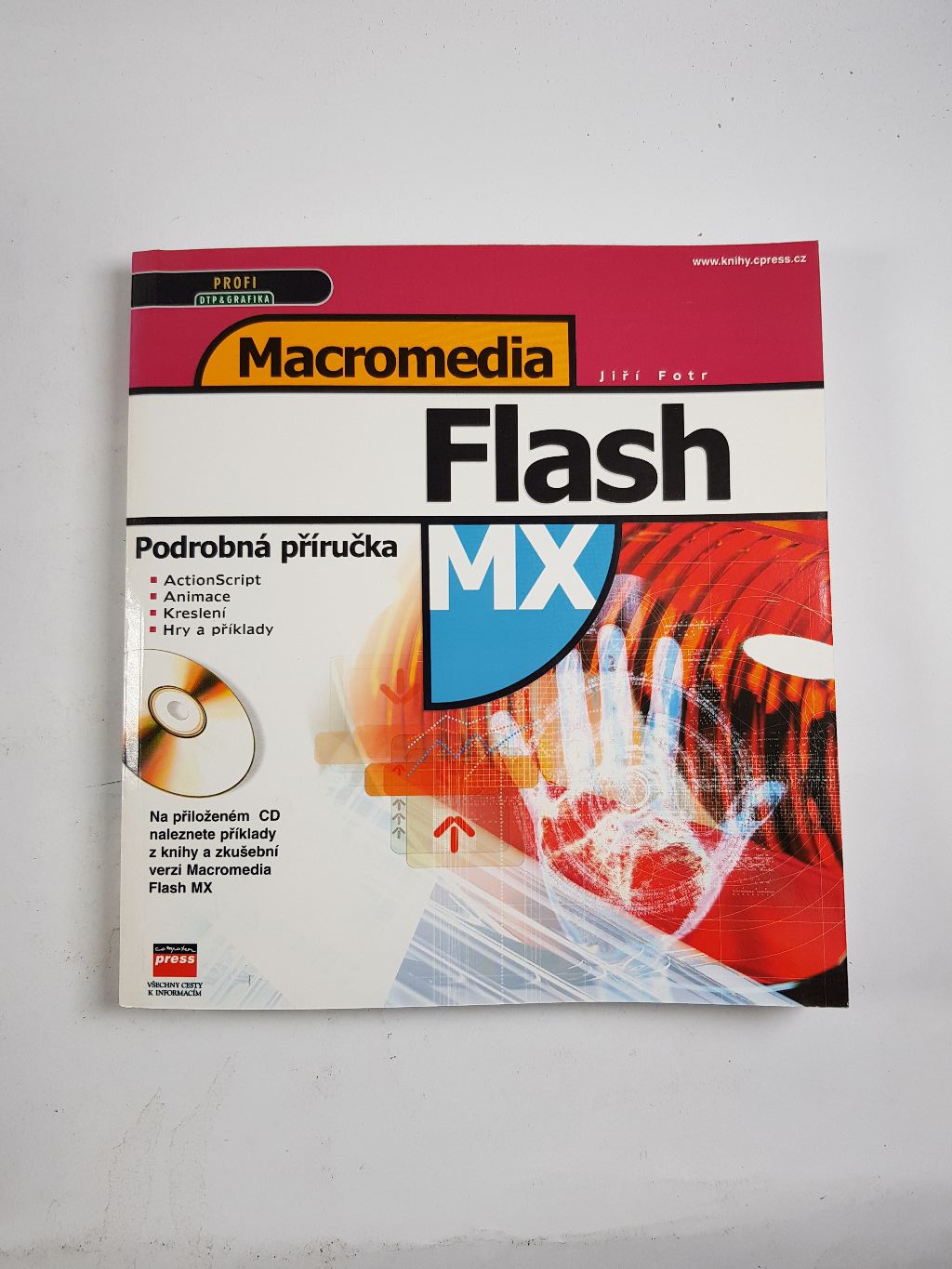 Levně Macromedia Flash MX: podrobná příručka