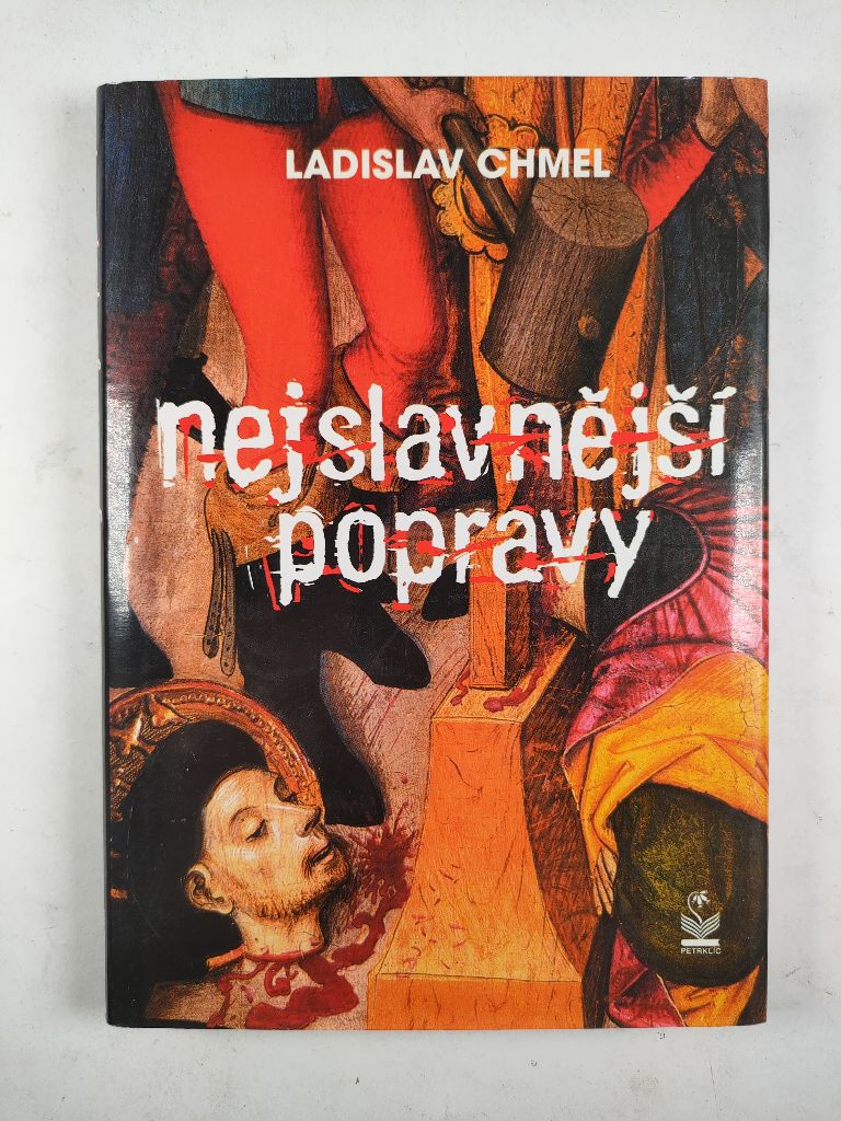 Levně Nejslavnější popravy Pevná (2004)