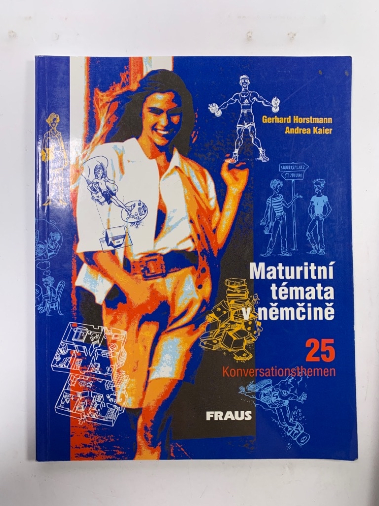 Levně Maturitní témata v němčině: 25 Konversationensthemen