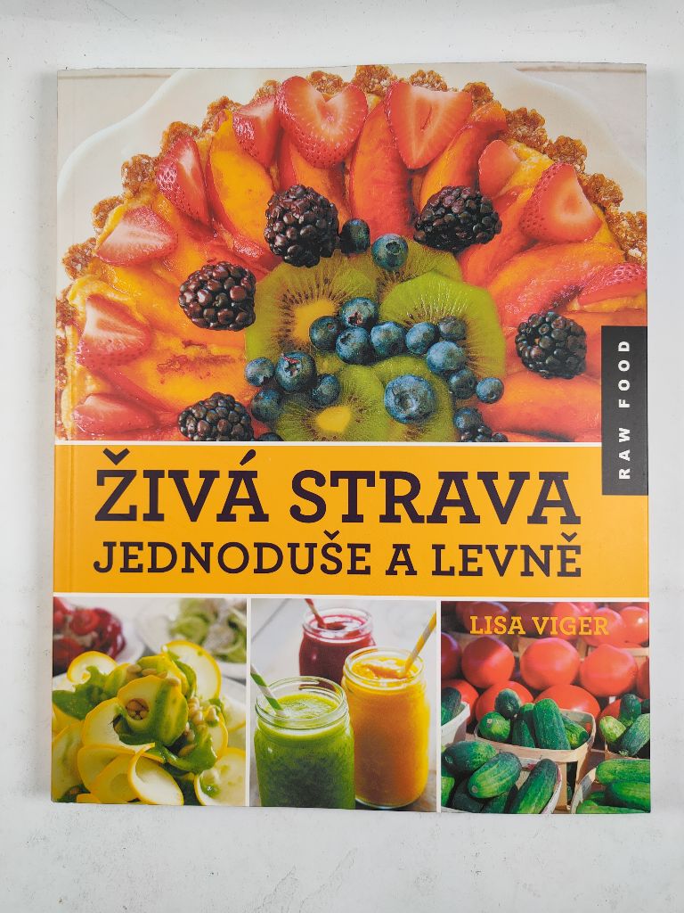 Živá strava jednoduše a levně