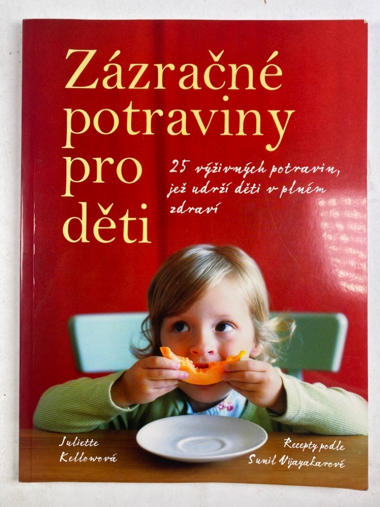 Levně Zázračné potraviny pro děti