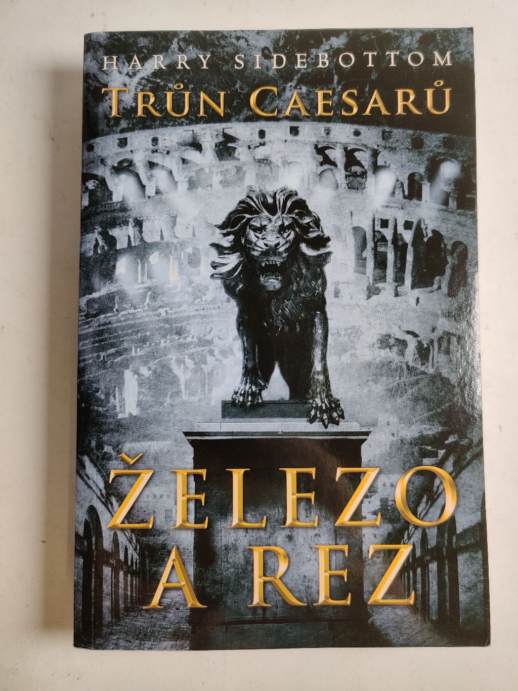 Levně Trůn Caesarů: Železo a rez Měkká (2018)