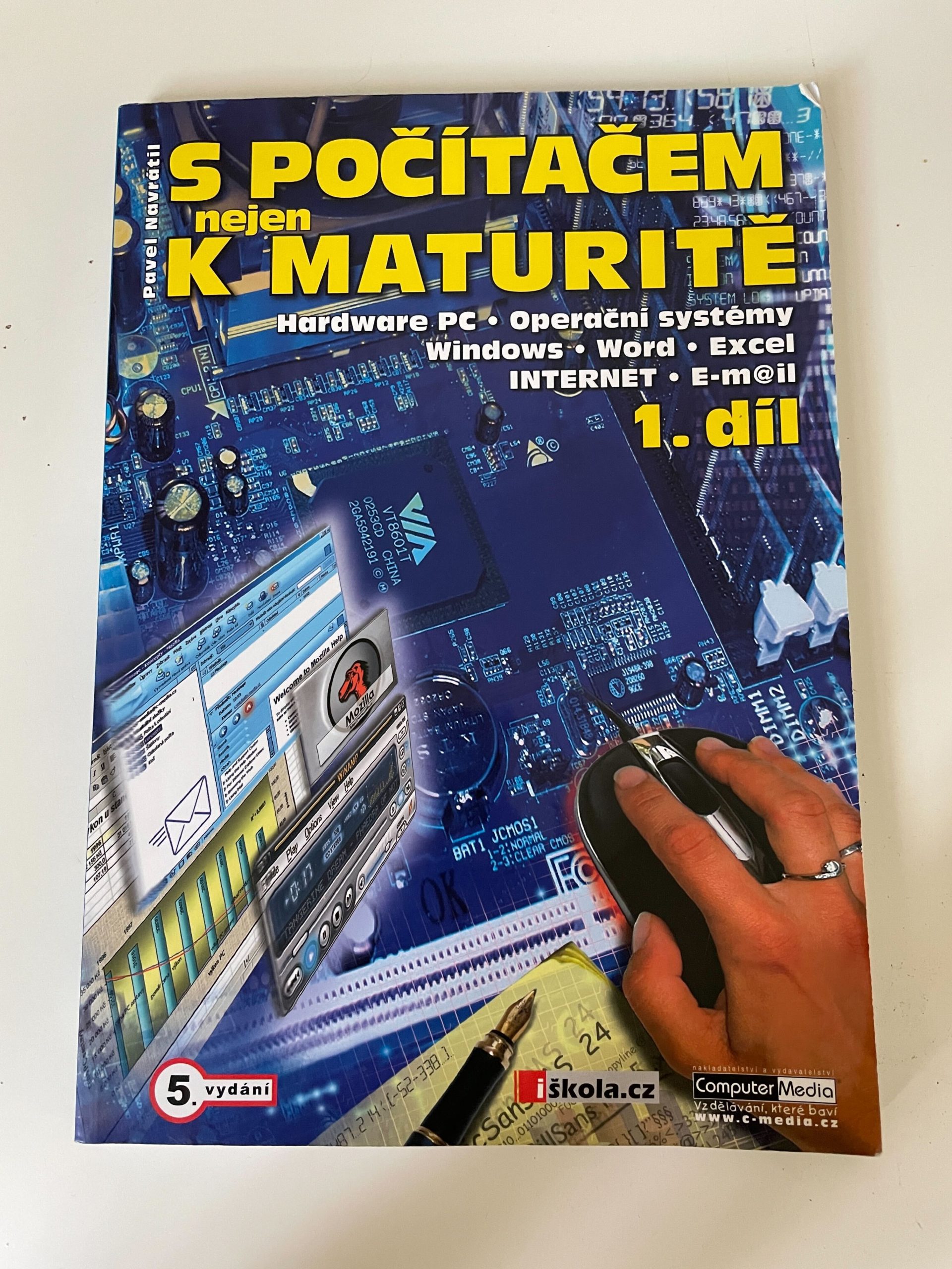 S počítačem nejen k maturitě 1.díl Měkká (2004)