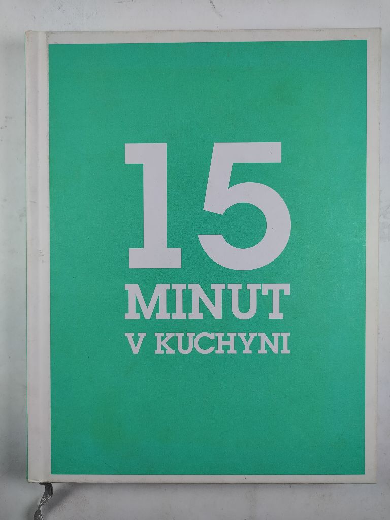 Levně 15 minut v kuchyni Bez obalu