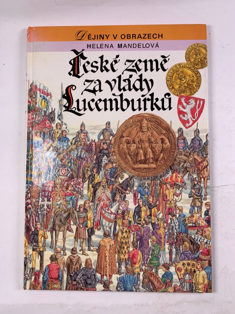 Levně České země za vlády Lucemburků Pevná (1993)