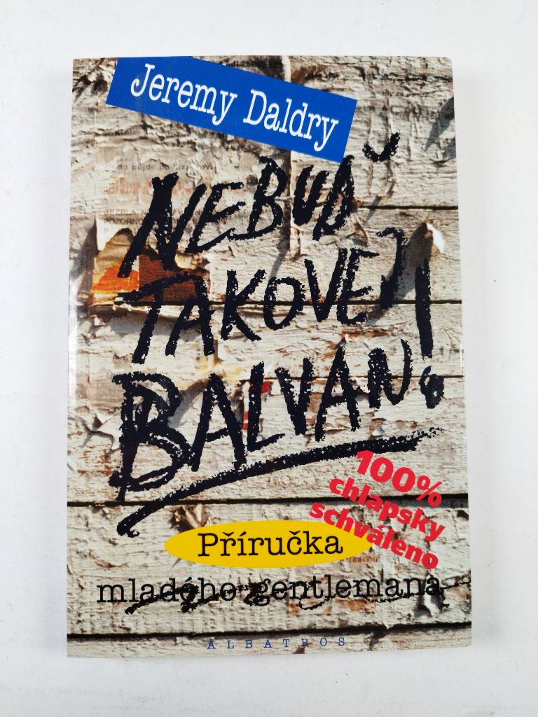 Levně Nebuď takovej balvan! 4. vydání
