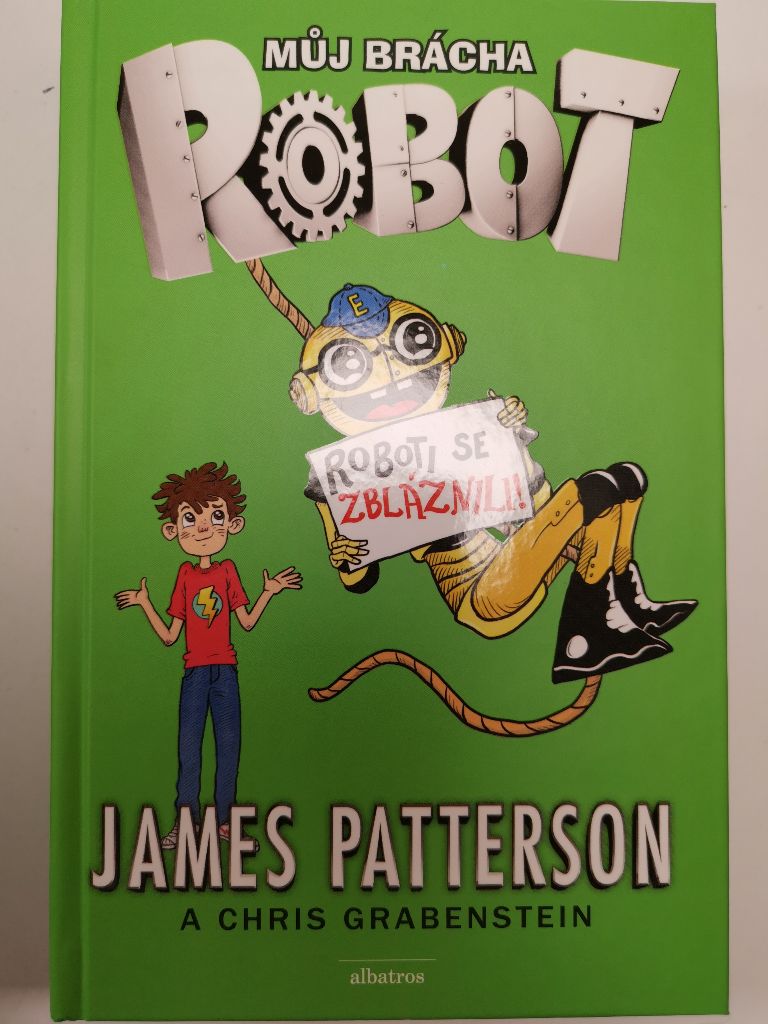 Levně Můj brácha robot: Roboti se zbláznili! (2)