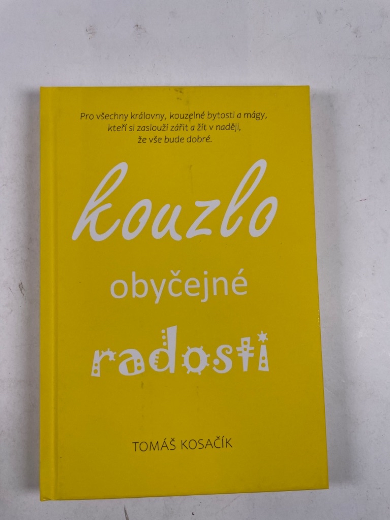 Levně Kouzlo obyčejné radosti (bez obálky)