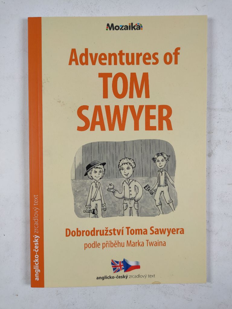 Levně Adventures of Tom Sawyer / Dobrodružství Toma Sawyera (A1 - A2)