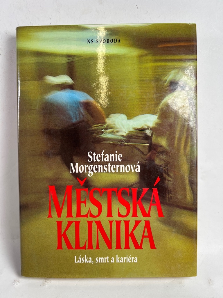 Městská klinika - Láska, smrt a kariéra