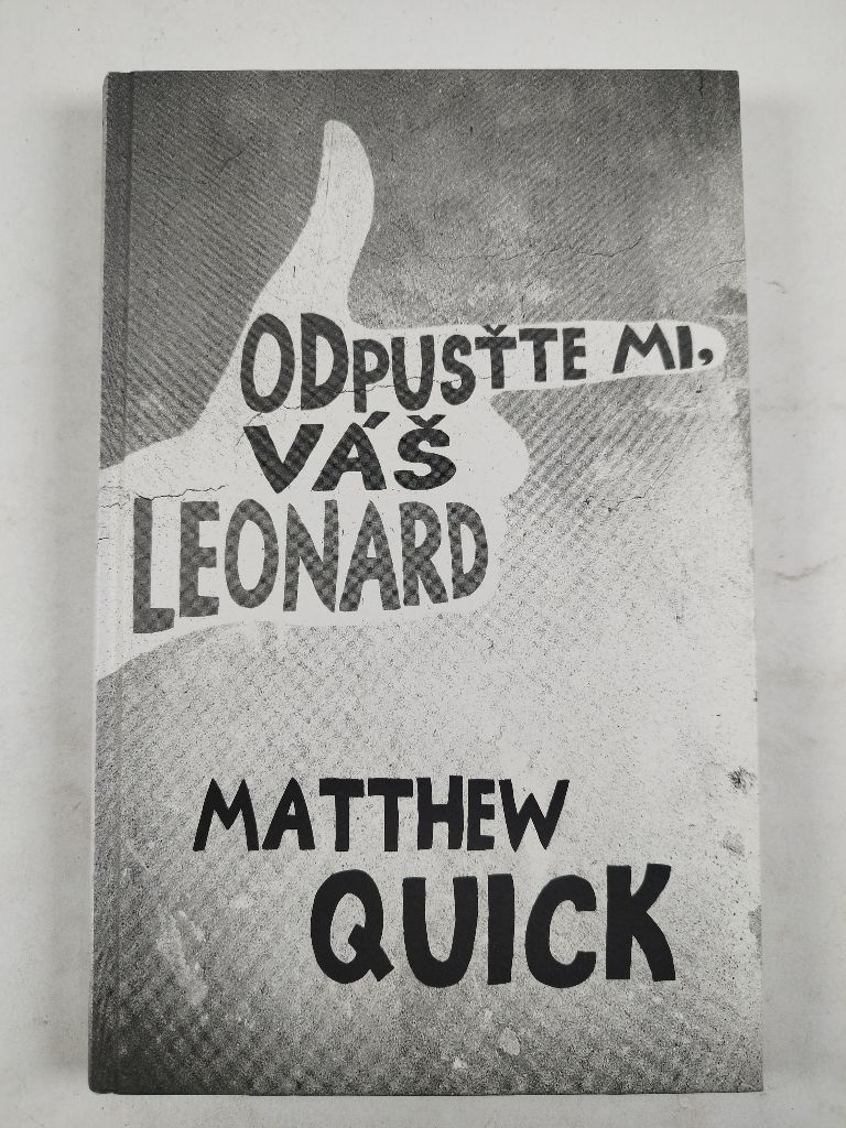Levně Odpusťte mi, Váš Leonard Bez obalu (2015)