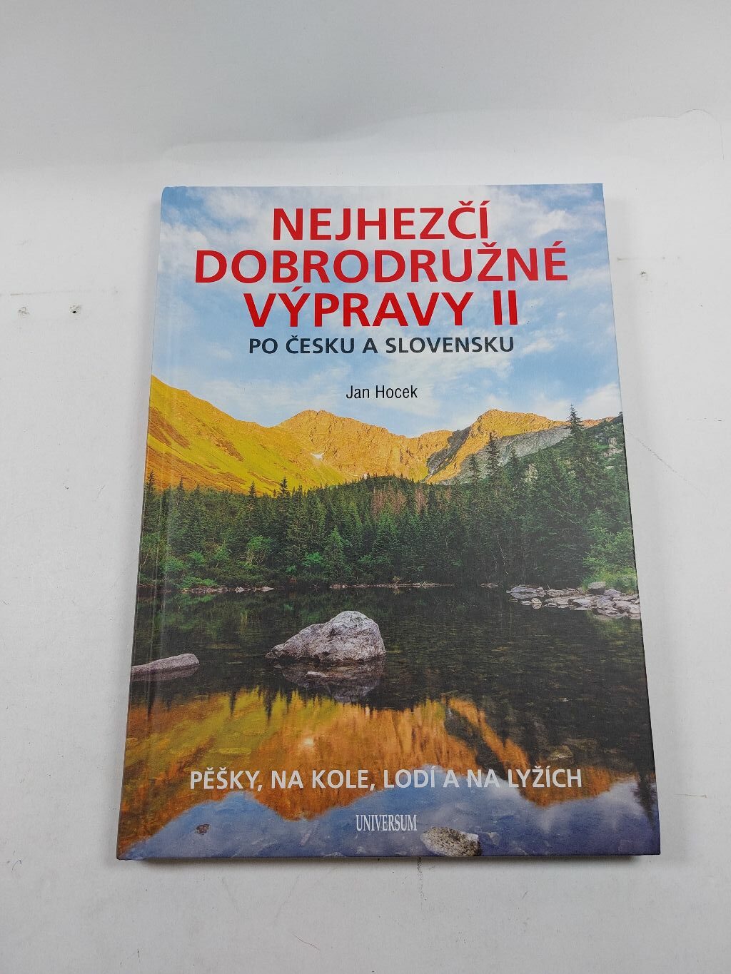 Levně Nejhezčí dobrodružné výpravy po Česku a Slovensku II Pevná (2022)