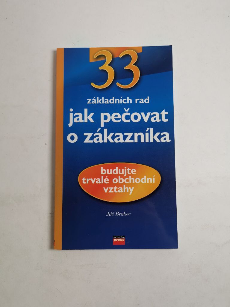 Levně 33 rad jak pečovat o zákazníka