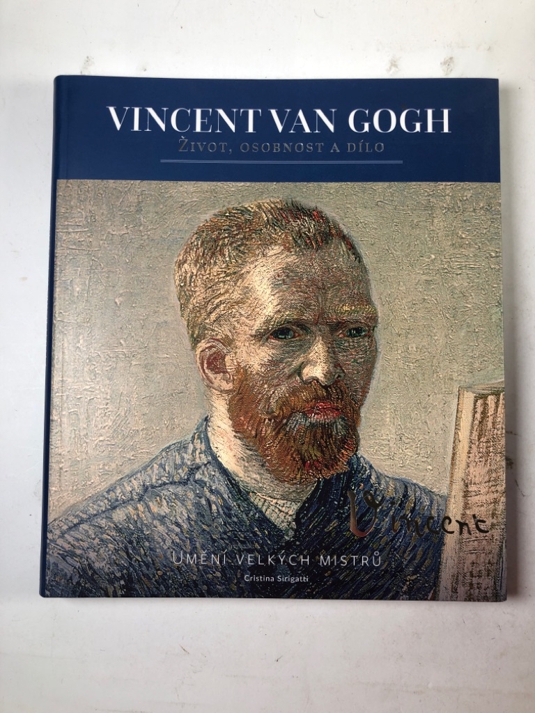 Vincent van Gogh: život, osobnost a dílo