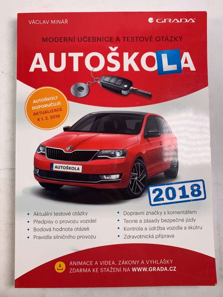 Levně Autoškola 2018 - Moderní učebnice a testové otázky
