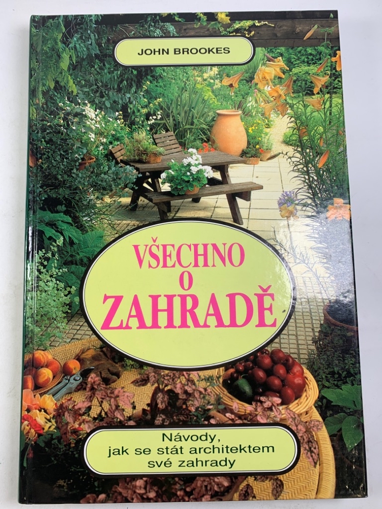 Levně Všechno o zahradě Pevná (2003)