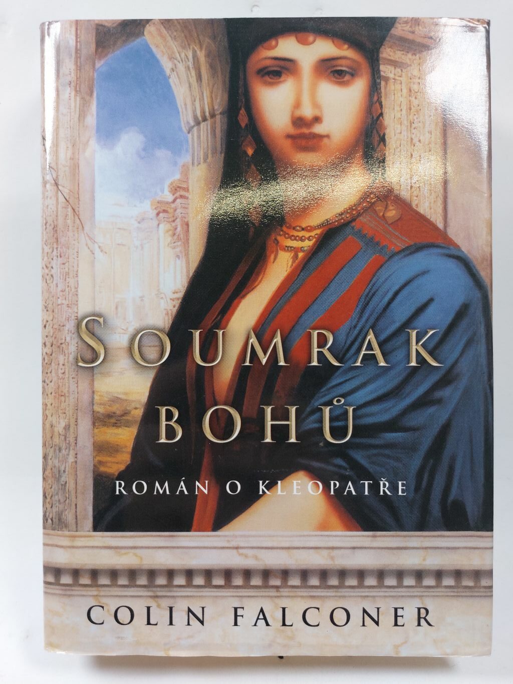 Soumrak bohů: román o Kleopatře Pevná (2003)