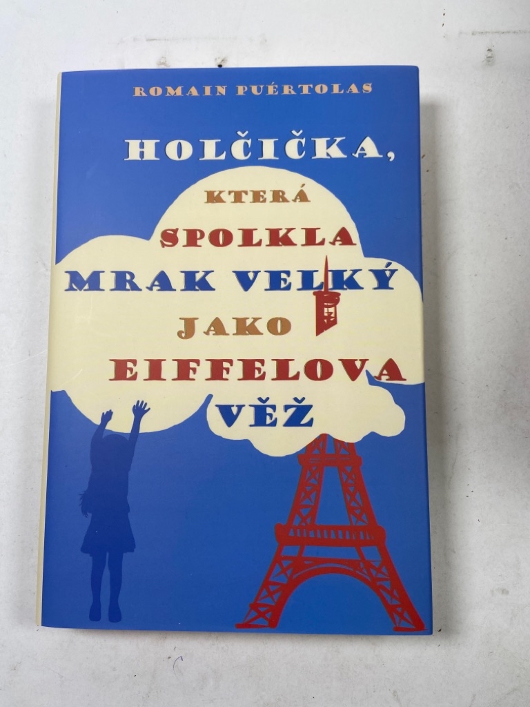 Levně Holčička, která spolkla mrak velký jako Eiffelova věž
