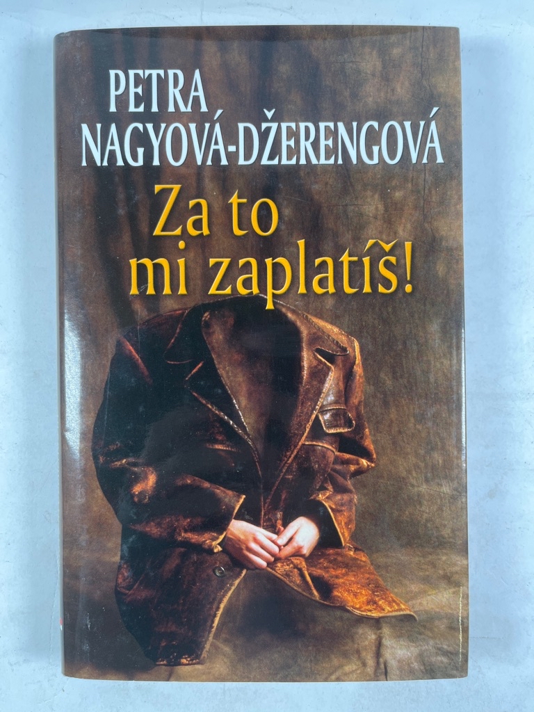 Za to mi zaplatíš!