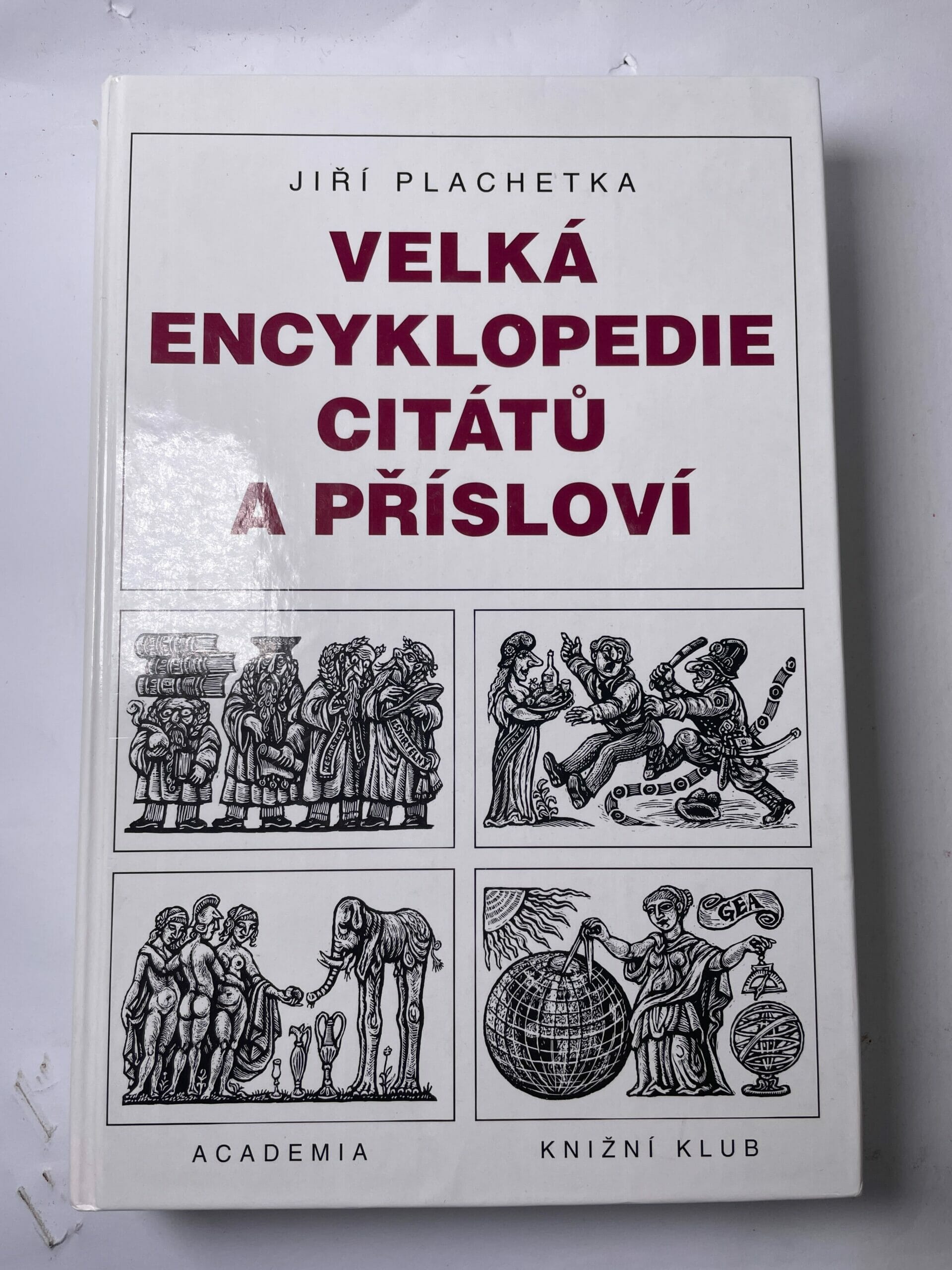 Levně Velký slovník citátů a přísloví Pevná (1999)