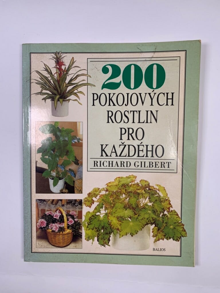 Levně 200 pokojových rostlin pro každého Měkká (2001)