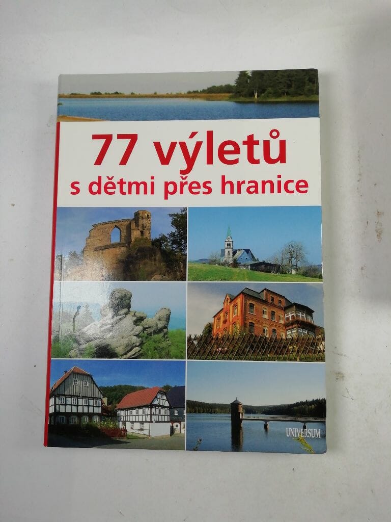Levně 77 výletů s dětmi přes hranice