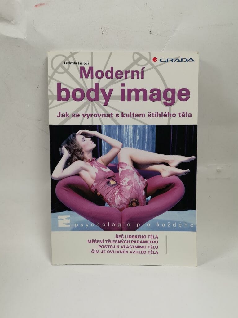 Levně Moderní body image: jak se vyrovnat s kultem štíhlého těla