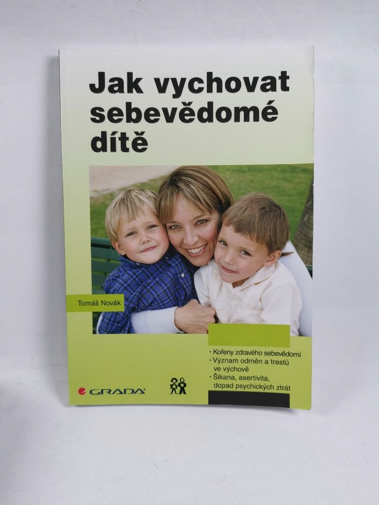 Jak vychovat sebevědomé dítě