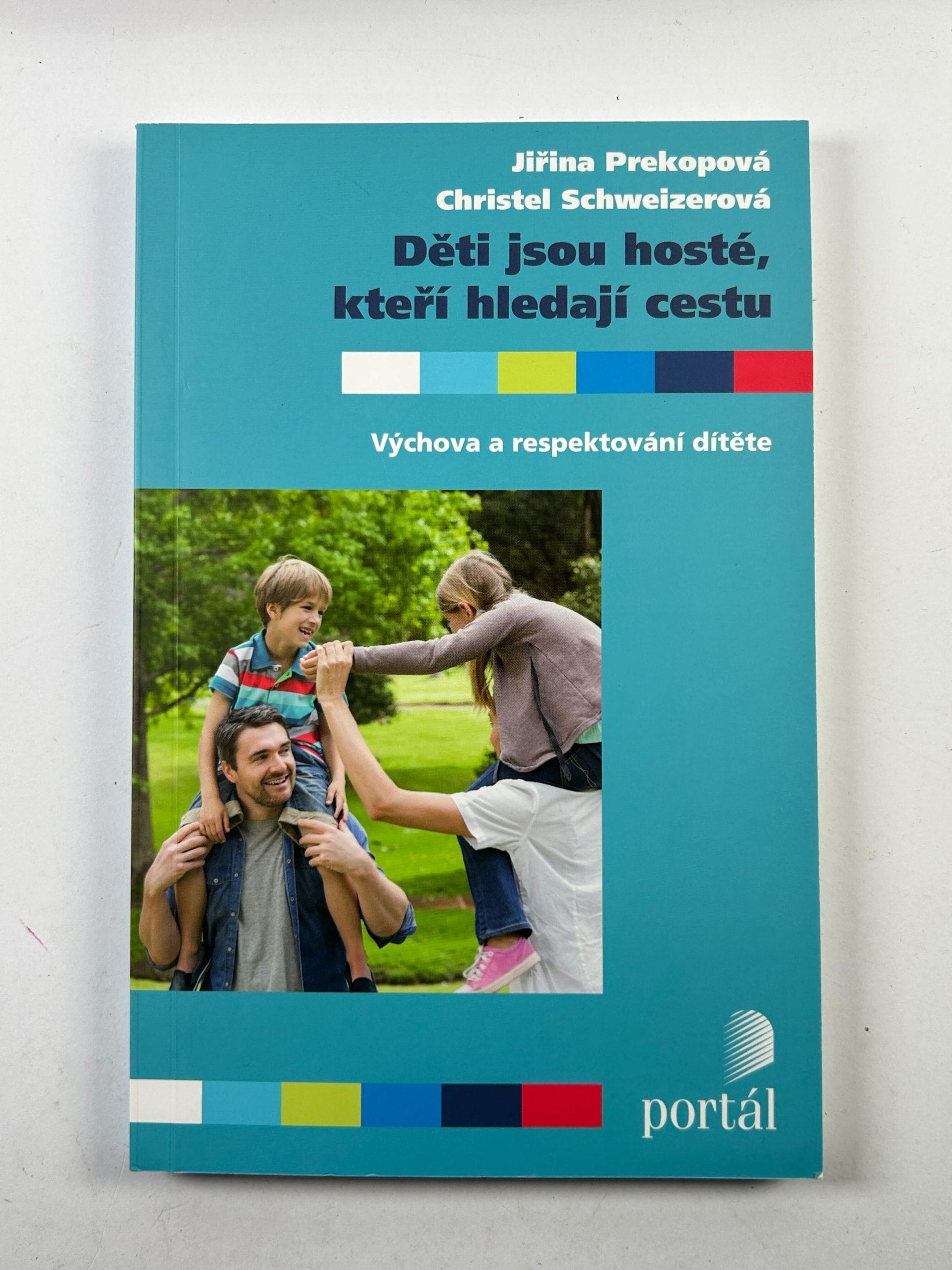 Levně Děti jsou hosté, kteří hledají cestu