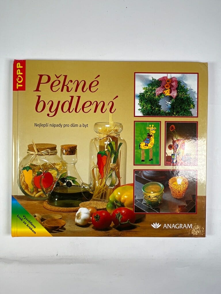Levně Pěkné bydlení: nejlepší nápady pro dům a byt