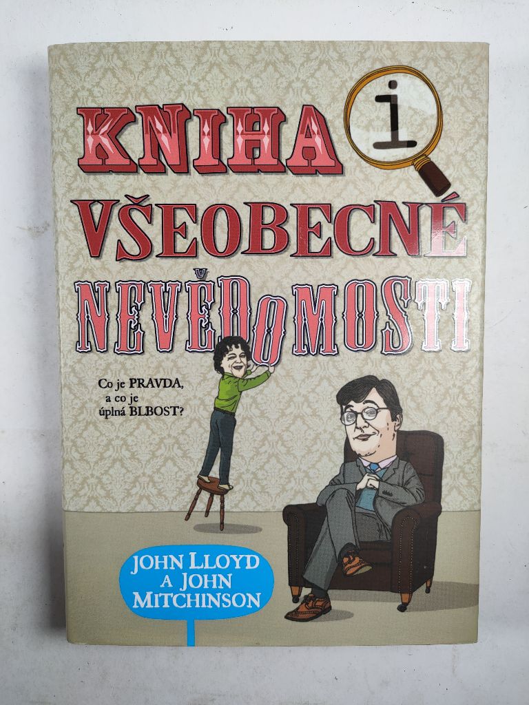 Levně Kniha všeobecné nevědomosti Pevná (2008)
