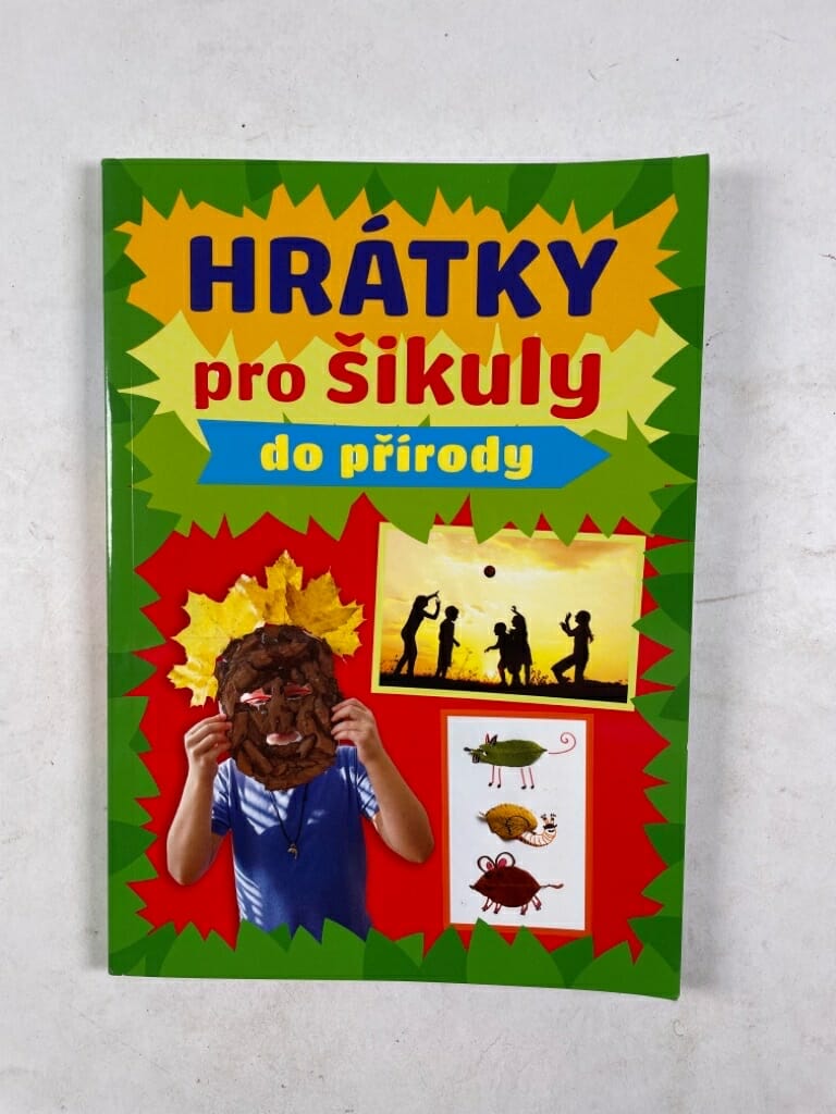 Hrátky pro šikuly do přírody