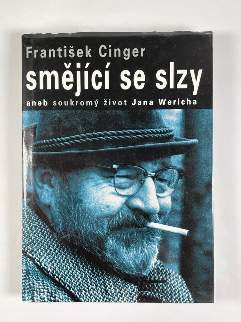 Levně Smějící se slzy aneb soukromý život J. Wericha Pevná (2004)