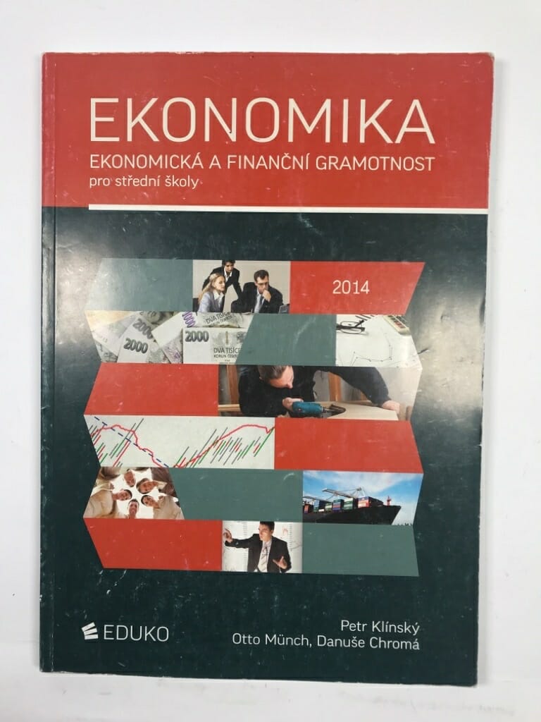 Ekonomika - Ekonomická a finanční gramotnost pro střední školy Měkká (2014)