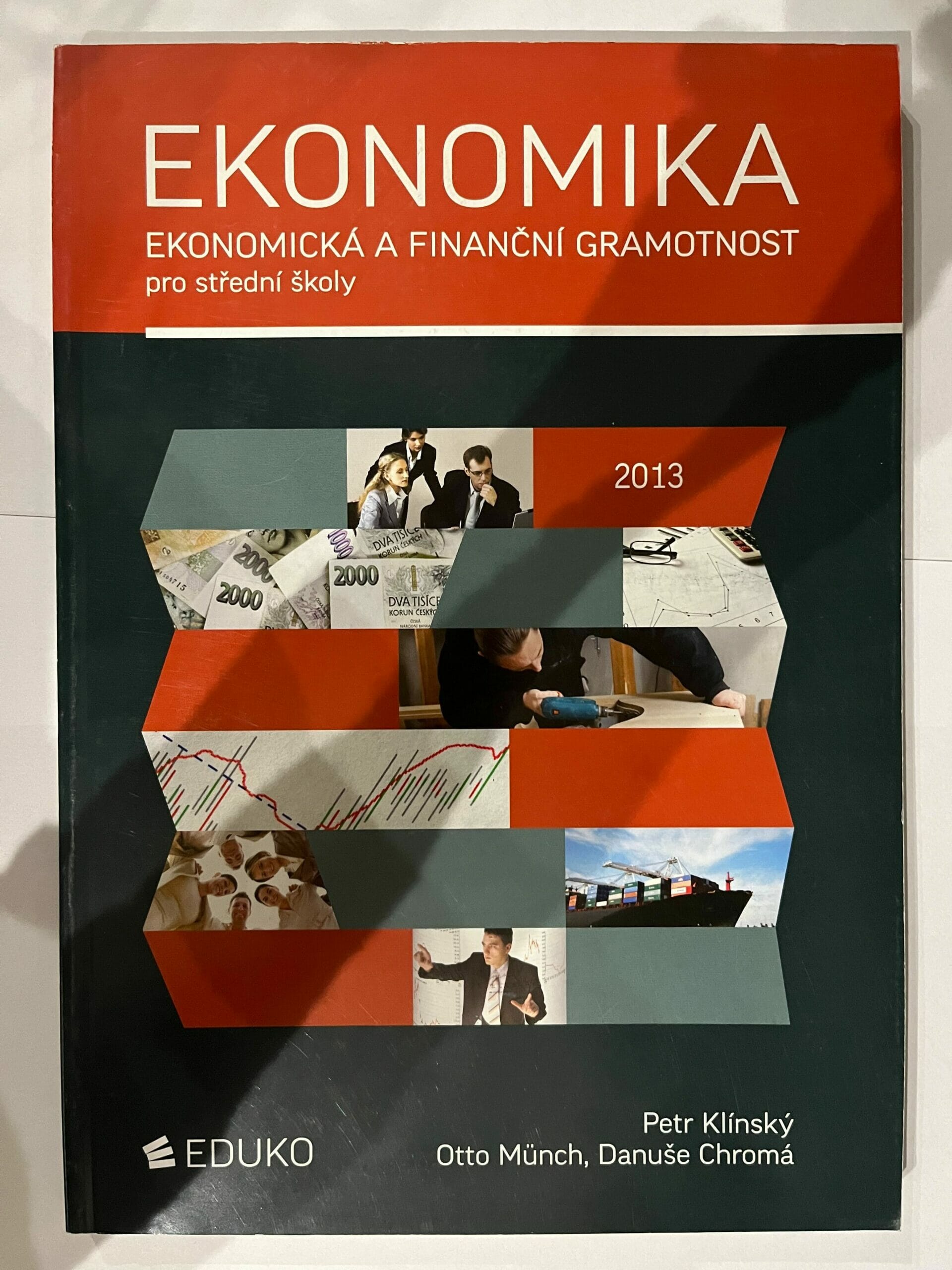Ekonomika - Ekonomická a finanční gramotnost pro střední školy Měkká (2017)
