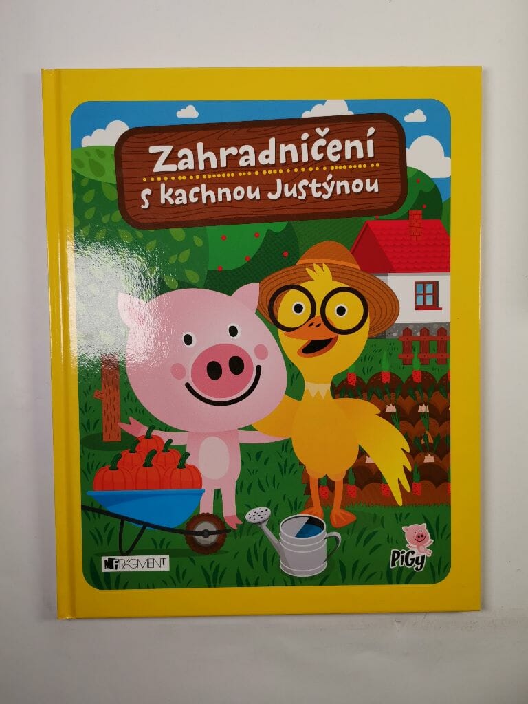 Levně Zahradničení s kachnou Justýnou