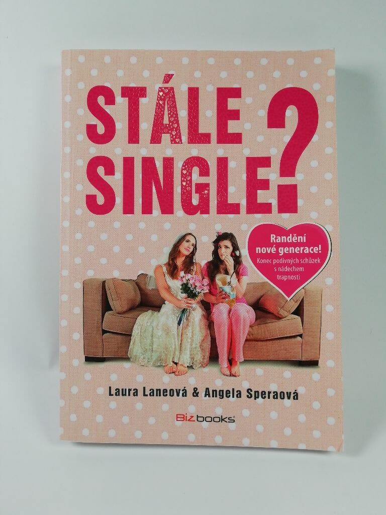 Stále single?
