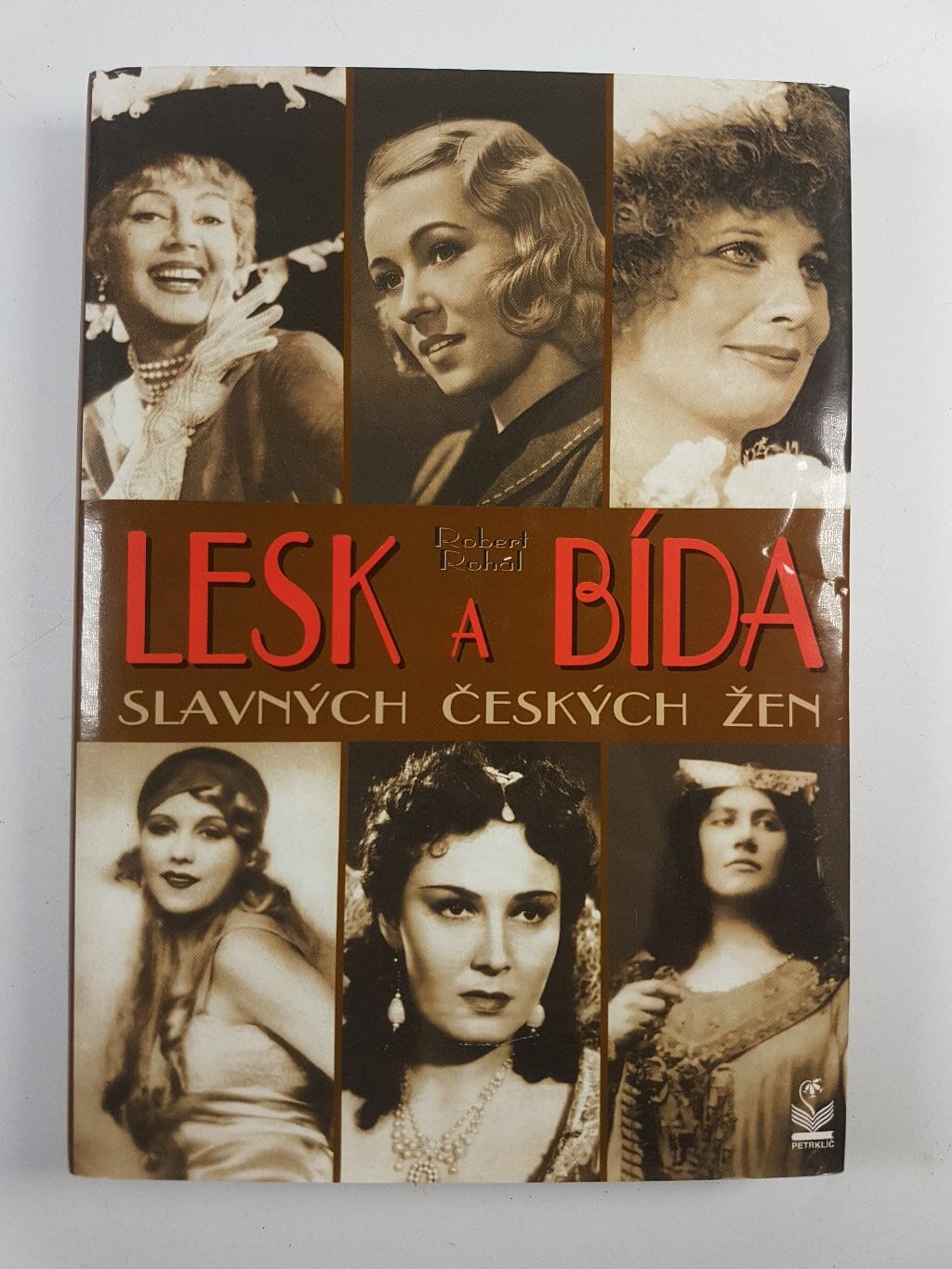 Lesk a bída slavných českých žen 2. vydání